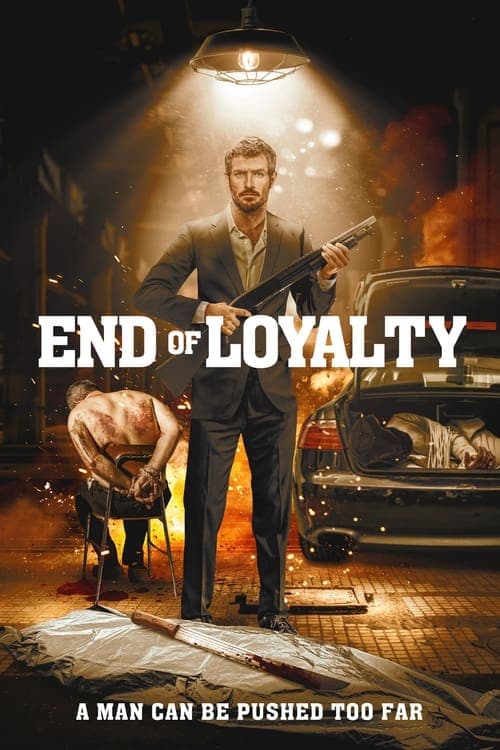 โปสเตอร์ End of Loyalty