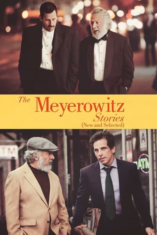 โปสเตอร์ The Meyerowitz Stories New And Selected (2017) เรื่องวุ่นๆ ครอบครัวเมเยโรวิตช์ (ทั้งใหม่ ทั้งเก่า)