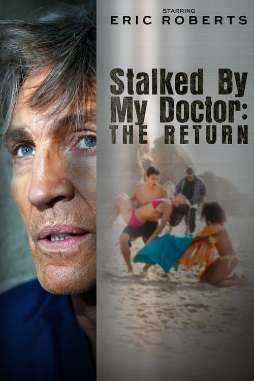 โปสเตอร์ Stalked by My Doctor: The Return (2016)