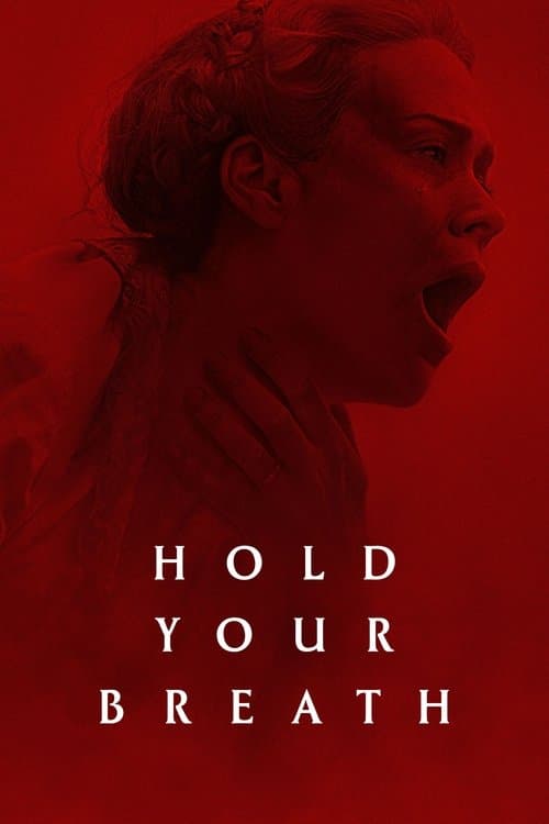 โปสเตอร์ Hold Your Breath