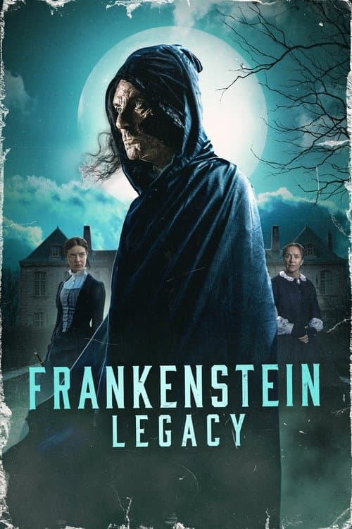 โปสเตอร์ Frankenstein: Legacy (2025)