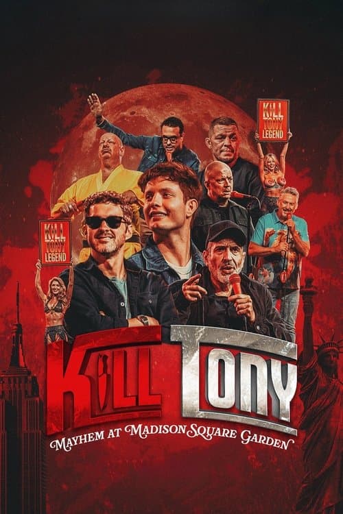 โปสเตอร์ Kill Tony: จลาจลที่เมดิสัน สแควร์ การ์เดน