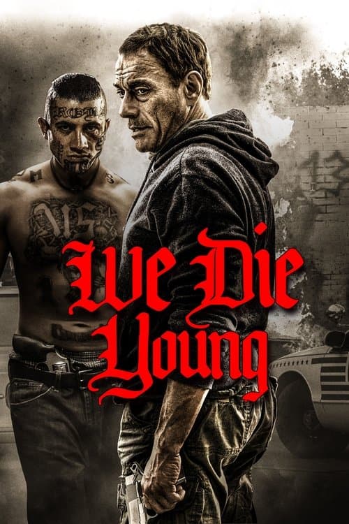 โปสเตอร์ We Die Young (2019) เราตายตั้งแต่เด็ก