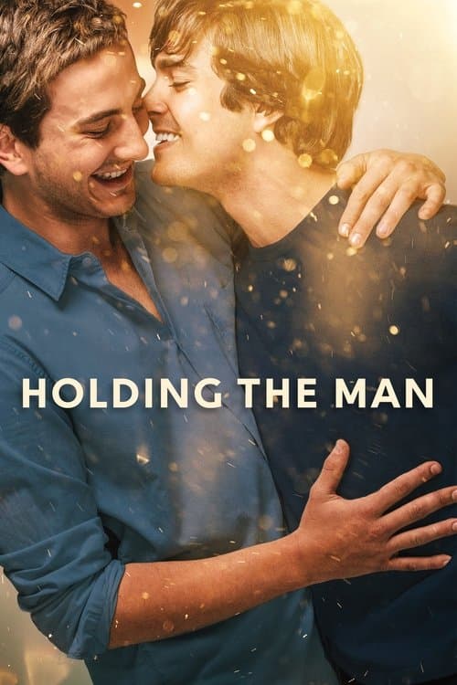 โปสเตอร์ Holding the Man (2015) โฮลดิ้ง เดอะ แมน