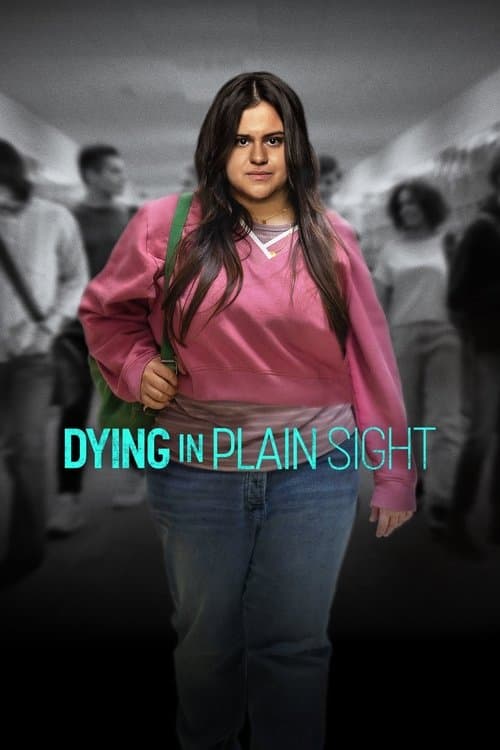 โปสเตอร์ Dying in Plain Sight