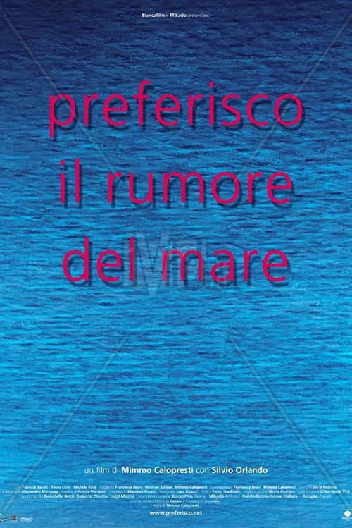 โปสเตอร์ Preferisco il rumore del mare (2000) ลิขิตรักข้ามเวลา