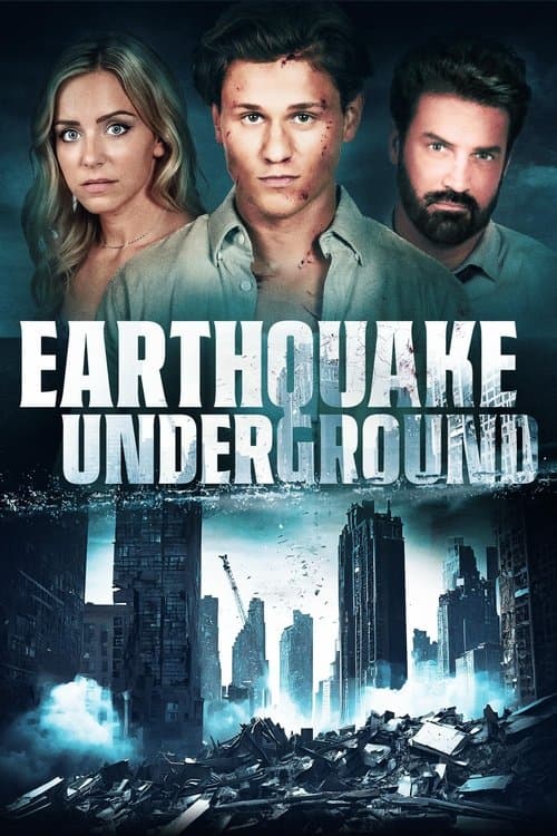 โปสเตอร์ Earthquake Underground