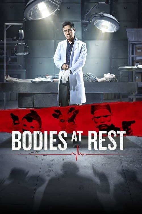 โปสเตอร์ Bodies At Rest (2019) ร่างกายที่เหลือ