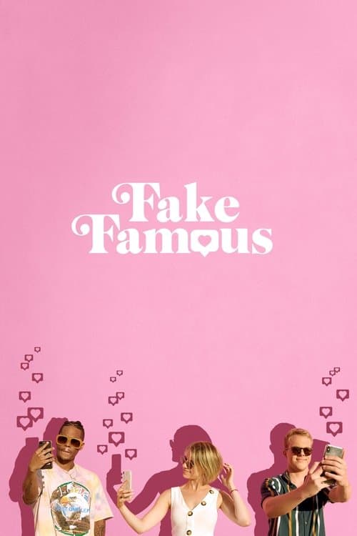โปสเตอร์ Fake Famous (2021) ภารกิจลับเพิ่มยอดไลก์