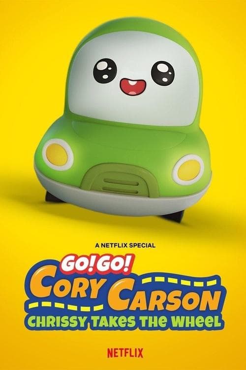 โปสเตอร์ Go! Go! Cory Carson: Chrissy Takes the Wheel (2021) ผจญภัยกับคอรี่ คาร์สัน คริสซี่ขอลุย