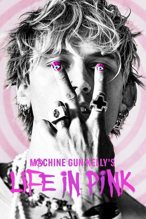 โปสเตอร์ Machine Gun Kelly's Life In Pink