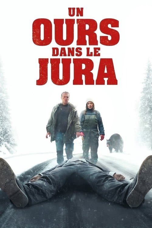 โปสเตอร์ Un ours dans le Jura (2025)