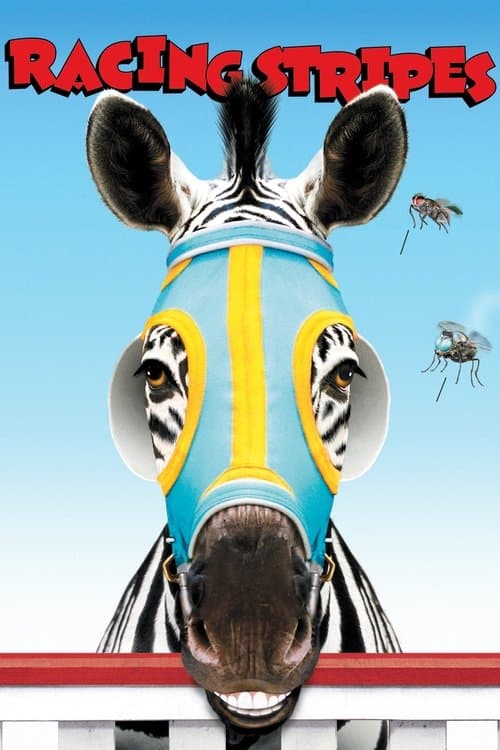 โปสเตอร์ Racing Stripes (2005) เรซซิ่ง สไตรพส์ ม้าลายหัวใจเร็วจี๊ดด...