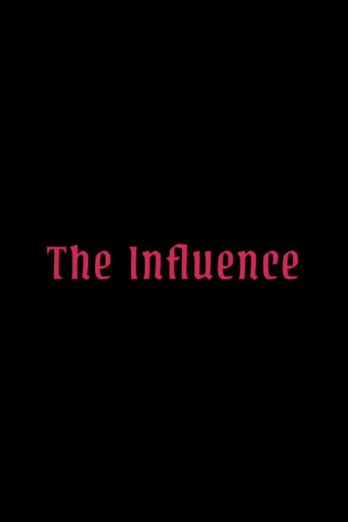 โปสเตอร์ The Influence (2025)
