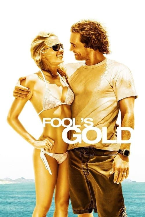 โปสเตอร์ Fool's Gold (2008) ตามล่าตามรัก ขุมทรัพย์มหาภัย