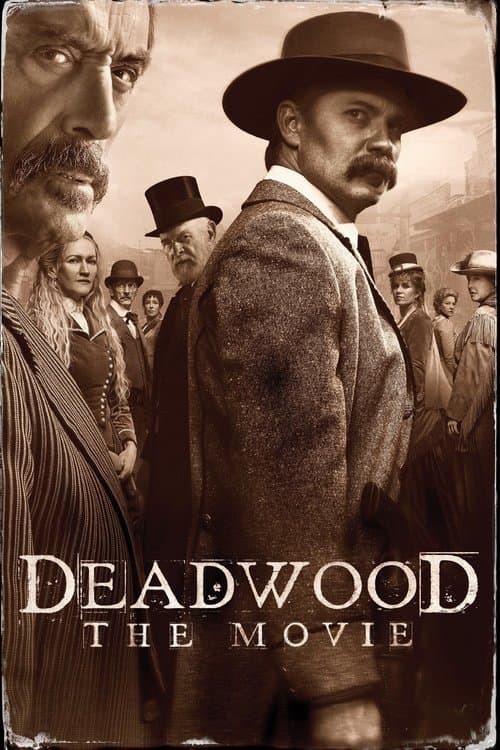 โปสเตอร์ Deadwood: The Movie (2019) เดดวูด เดอะมูฟวี่