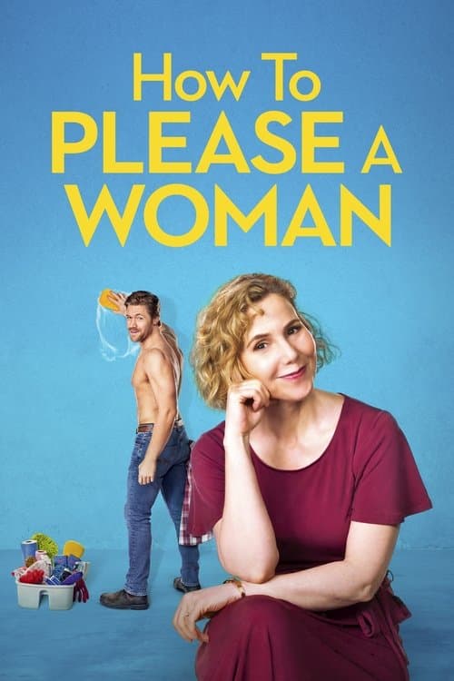 โปสเตอร์ How to Please a Woman (2022)