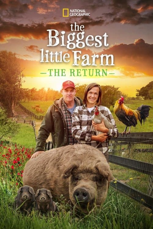 โปสเตอร์ The Biggest Little Farm: The Return