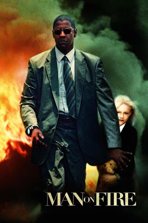 โปสเตอร์ Man on Fire (2004) คนจริงเผาแค้น