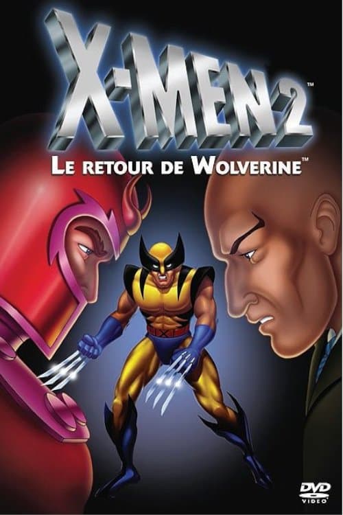 โปสเตอร์ X-MEN 2 - Wolverine's story (2005) เม็น 2 ศึกมนุษย์พลังเห