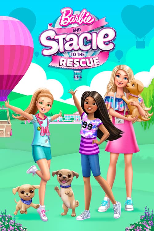 โปสเตอร์ Barbie and Stacie to the Rescue (2024) บาร์บี้และสเตซี่มาช่วยแล้ว
