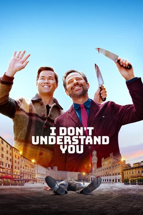 โปสเตอร์ I Don't Understand You (2024)