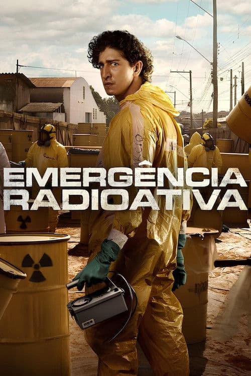 โปสเตอร์ Radioactive Emergency (2026) มหันตภัยกัมมันตภาพรังสี