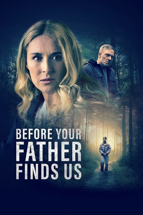 โปสเตอร์ Before Your Father Finds Us