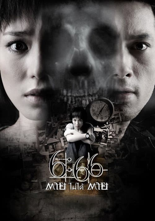 โปสเตอร์ 6 66 Death Happen 6 66 (2009) 6:66 ตายไม่ได้ตาย