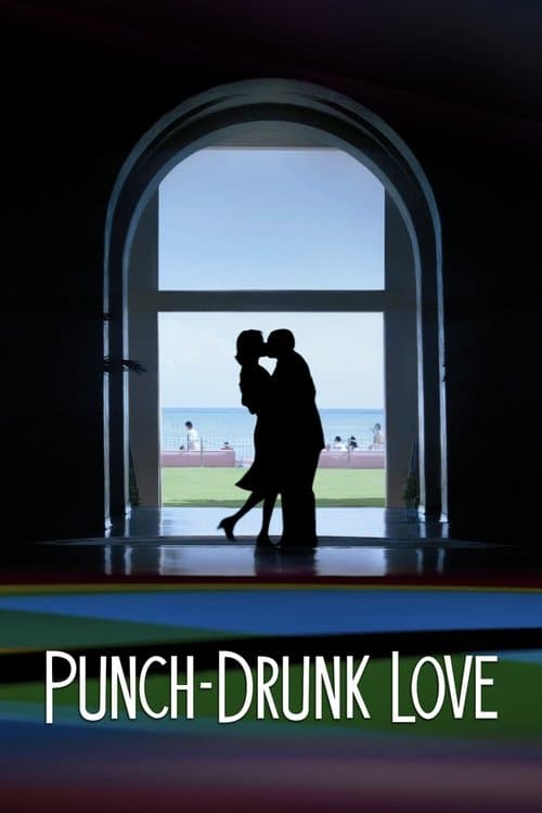 โปสเตอร์ Punch-Drunk Love (2002) ขอเมารักให้หัวปักหัวปำ