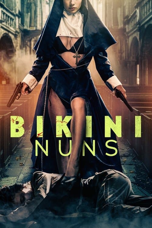 โปสเตอร์ Bikini Nuns (2025)