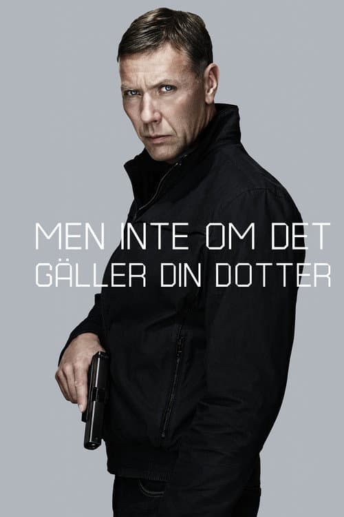โปสเตอร์ Hamilton 2 - Men inte om det gäller din dotter