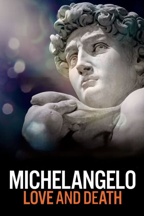 โปสเตอร์ Michelangelo: Love and Death