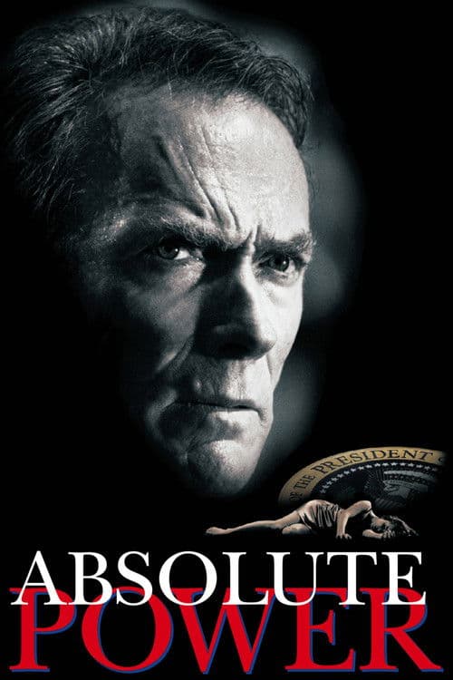 โปสเตอร์ Absolute Power (1997) แผนลับ โค่นประธานาธิบดี