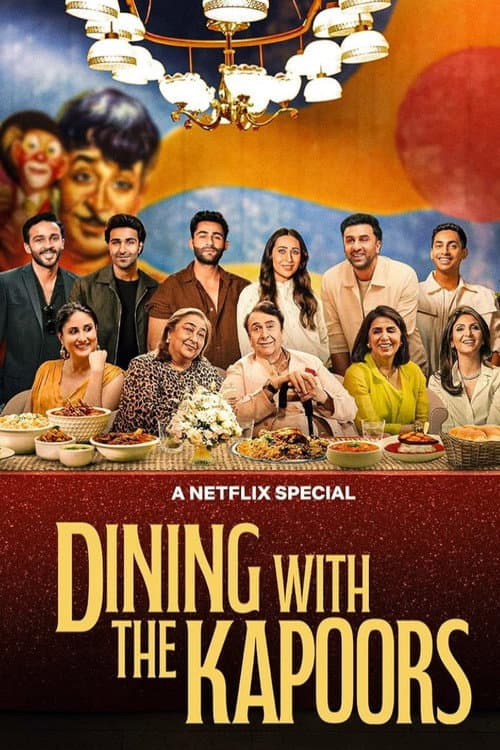 โปสเตอร์ Dining With The Kapoors (2025) อิ่มอร่อยกับครอบครัวกาปูร์