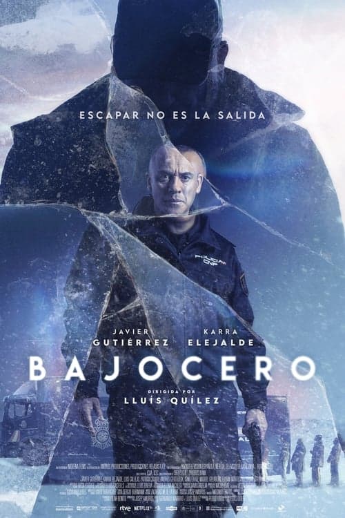 โปสเตอร์ Bajocero (2021) จุดเยือกเดือด
