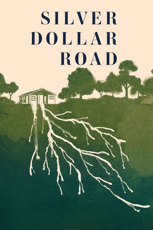 โปสเตอร์ Silver Dollar Road (2023) ถนนซิลเวอร์ ดอลลาร์