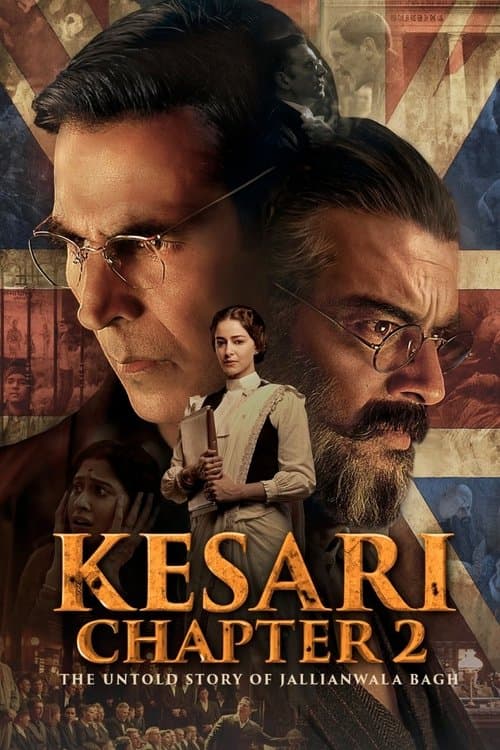โปสเตอร์ Kesari Chapter 2 The Untold Story Of Jallianwala Bagh (2025)