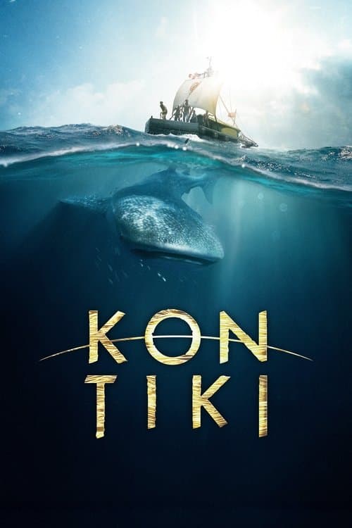 โปสเตอร์ Kon-Tiki (2012) ลอยทะเลให้โลกหงายเงิบ