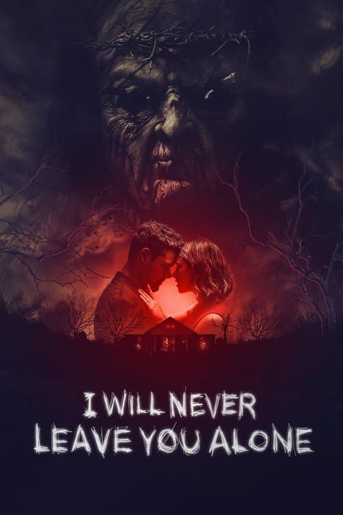 โปสเตอร์ I Will Never Leave You Alone