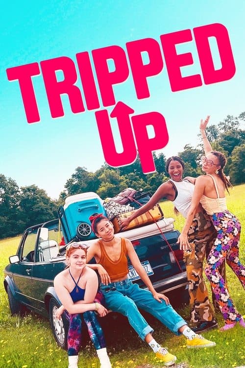 โปสเตอร์ Tripped Up (2023) ทริปต์ อัป
