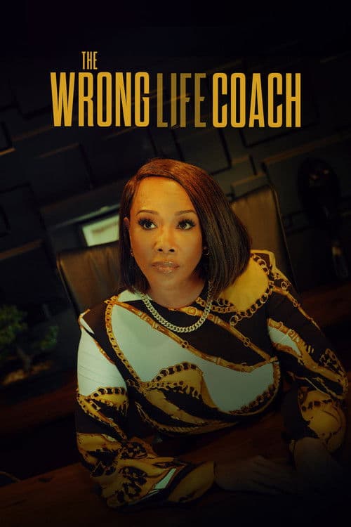 โปสเตอร์ The Wrong Life Coach
