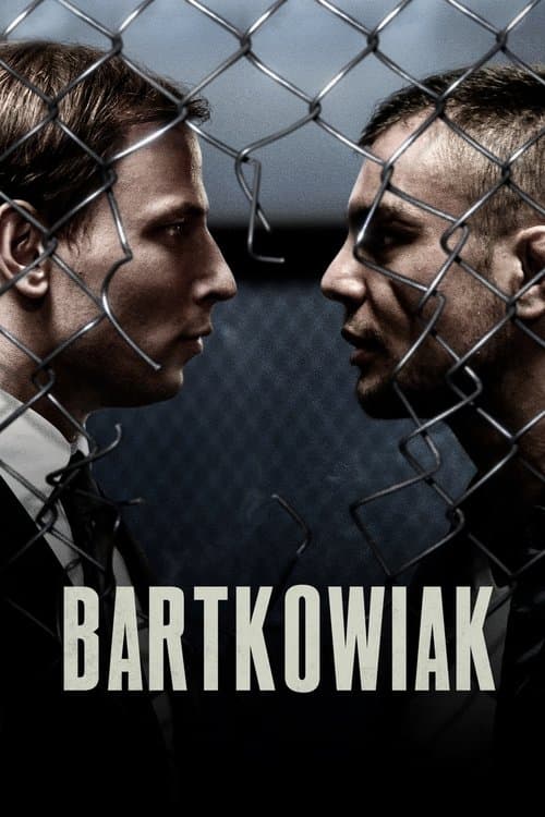 โปสเตอร์ Bartkowiak (2021) บาร์ตโคเวียก: แค้นนักสู้