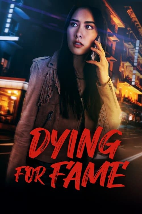โปสเตอร์ Dying for Fame