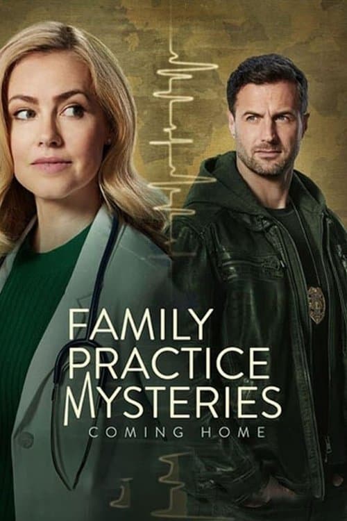 โปสเตอร์ Family Practice Mysteries: Coming Home