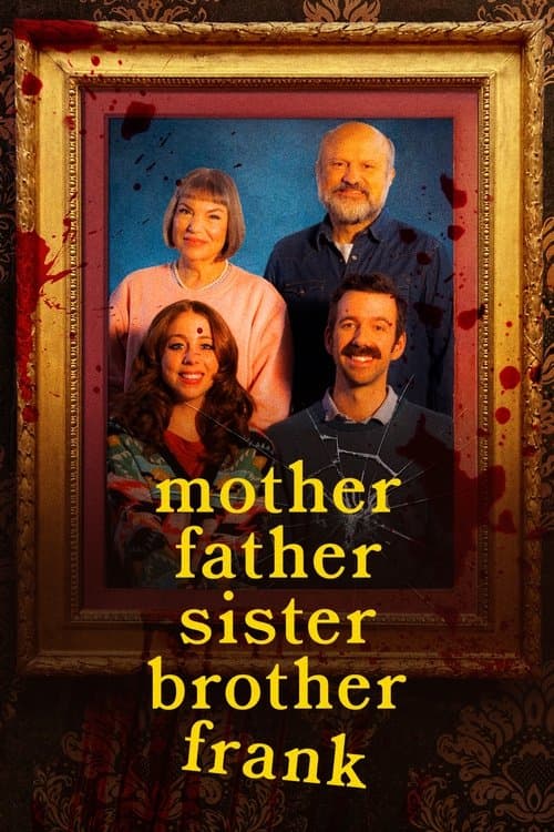 โปสเตอร์ Mother Father Sister Brother Frank
