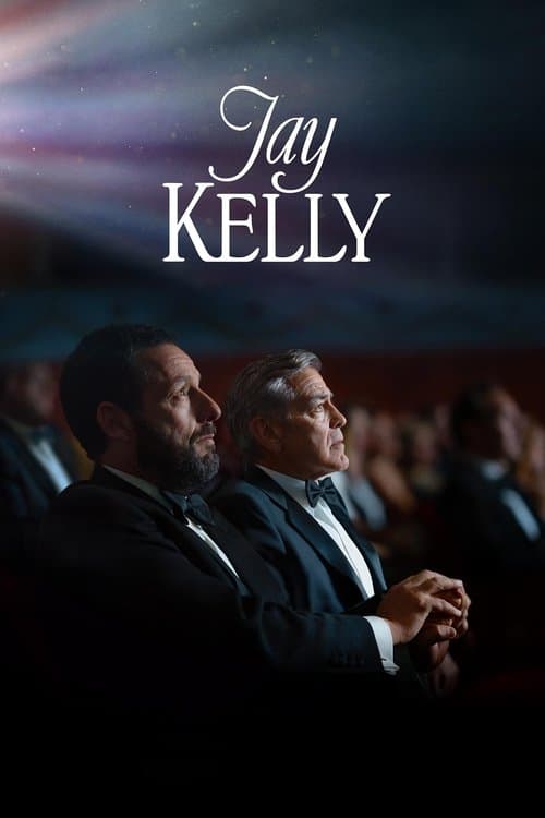 โปสเตอร์ Jay Kelly (2025) เจย์ เคลลี