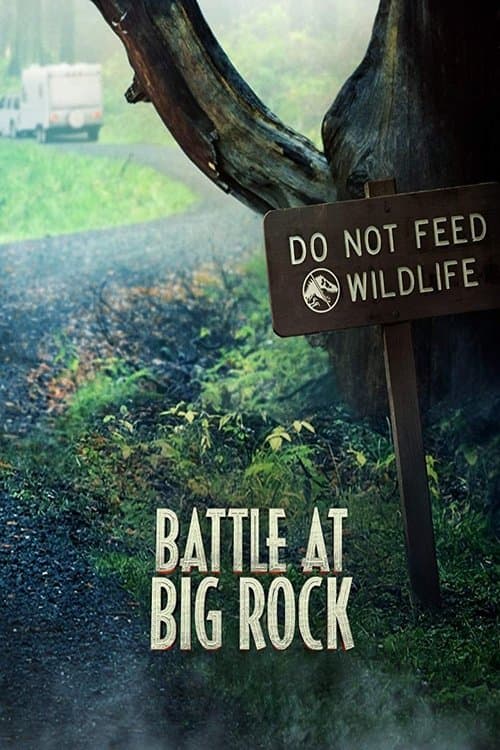 โปสเตอร์ Battle at Big Rock (2019) หนังสั้นก่อนการมาขอ