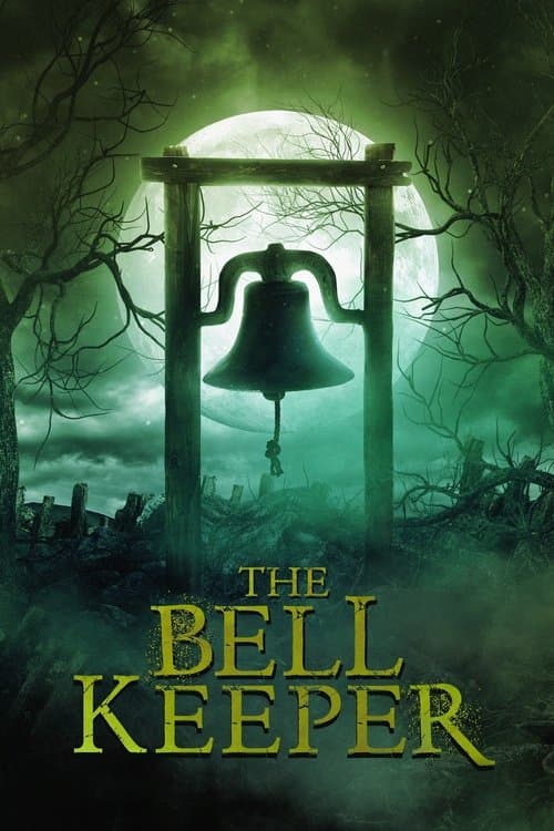 โปสเตอร์ The Bell Keeper (2023) เดอะ เบลล์ คีพเปอร์
