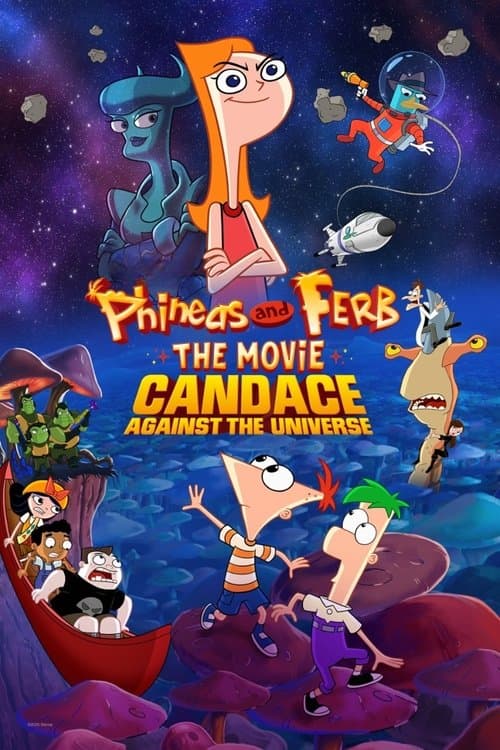 โปสเตอร์ Phineas and Ferb the Movie: Candace Against the Universe